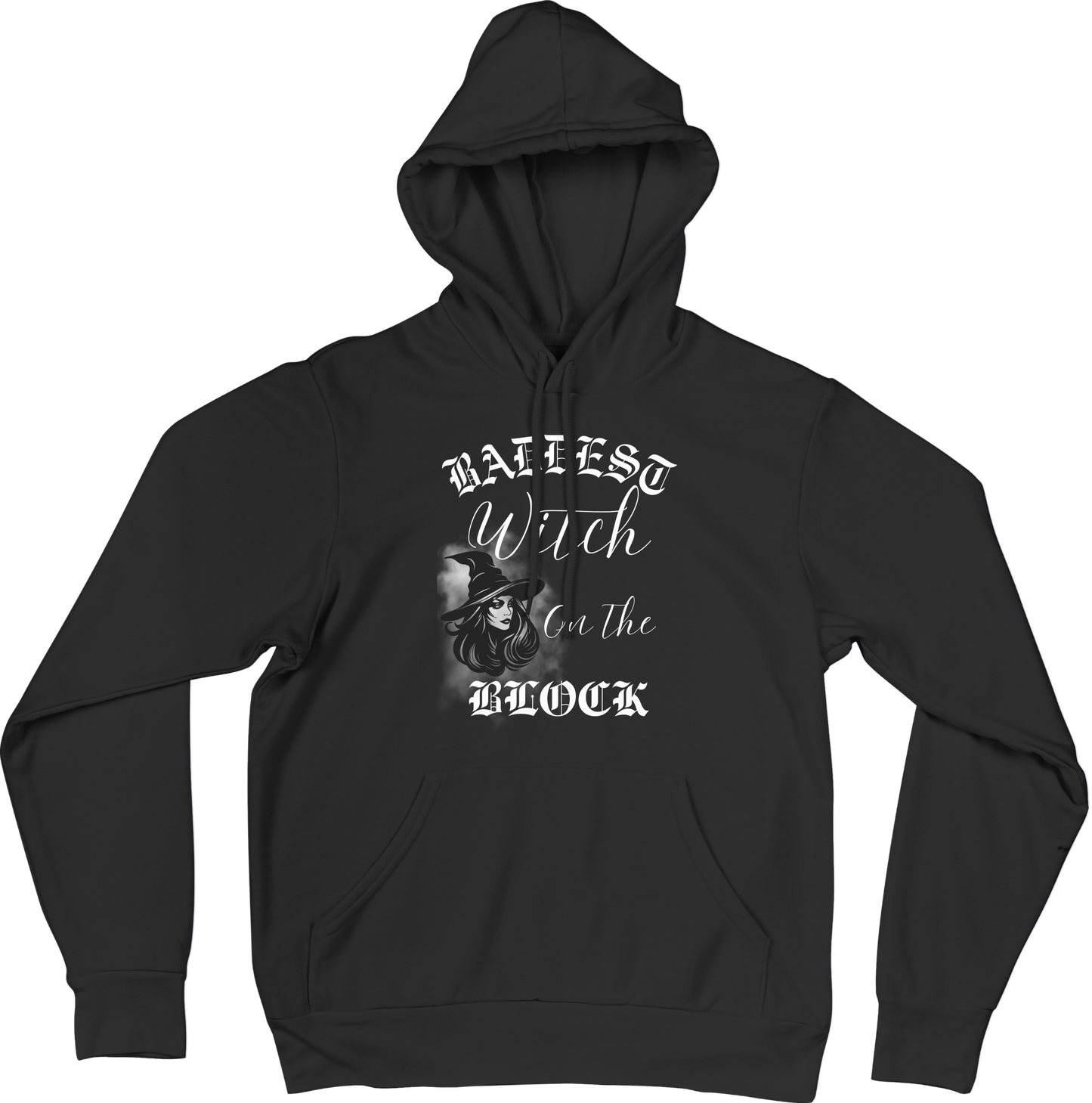 Baddest Witch Hoodie